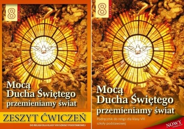 Mocą Ducha Świętego przemieniamy świat Podręcznik + ćwiczenia