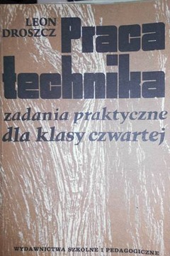 Praca-technika - Leon Droszcz