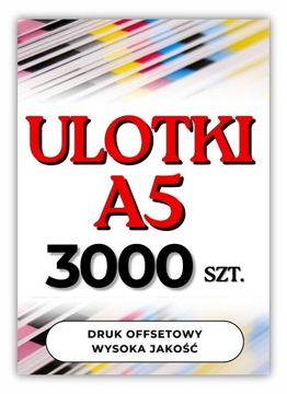 Ulotki, ulotka A5 3000 szt. jednostronne, dwustronne