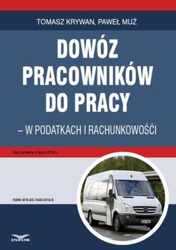 Dowóz pracowników do pracy - w podatkach i rachunkowości | Ebook