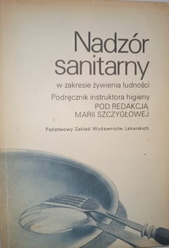NADZÓR SANITARNY W ZAKRESIE ŻYWIENIA LUDNOŚCI