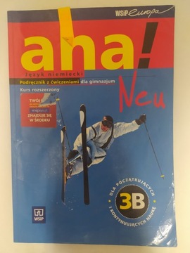 Aha! Neu 3B Podręcznik z ćw. Kurs rozszerzony+ CD