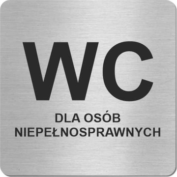 Tabliczka TOALETA WC DLA OSÓB NIEPEŁNOSPRAWNYCH