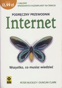 Internet. Podręczny przewodnik, Buckley Peter, Cla