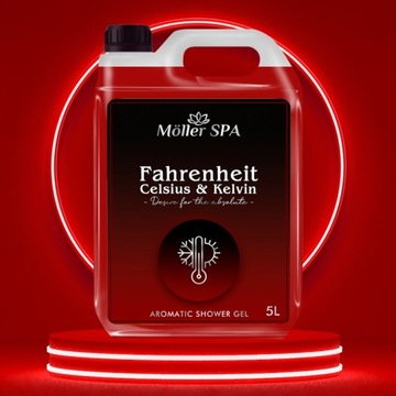 Möller SPA ФАРЕНГЕЙТ ЦЕЛЬСИЙ и КЕЛЬВИН ГЕЛЬ ДЛЯ ДУША АРОМАТ 5л