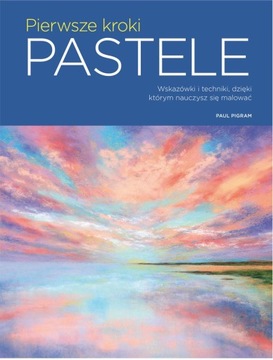 Pierwsze kroki Pastele