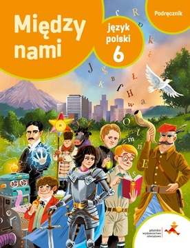 Między Nami. Język polski. Podręcznik. Klasa 6