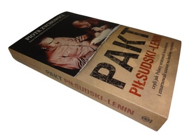 Pakt Piłsudski-Lenin Piotr Zychowicz