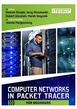 COMPUTER NETWORKS IN PACKET TRACER FOR BEGINNERS [KSIĄŻKA]