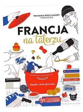 FRANCJA NA TALERZU PRACA ZBIOROWA
