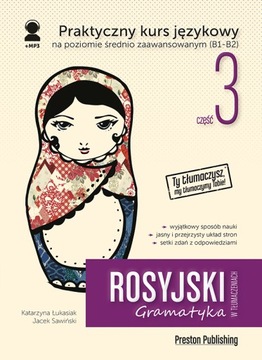 Rosyjski w tłumaczeniach Gramatyka Część 3 Wyd. 2
