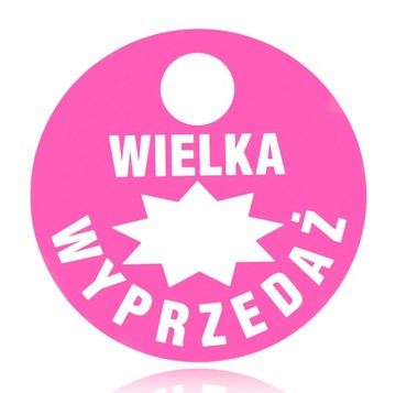 ETYKIETA TABLICZKA WIELKA WYPRZEDAŻ ZAWIESZKA 15CM