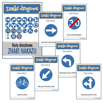 Karty obrazkowe - ZNAKI DROGOWE * 21 kart * ZNAKI NAKAZU
