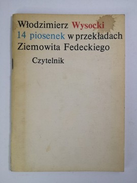 14 PIOSENEK W PRZEKŁADACH ZIEMOWITA FEDECKIEGO