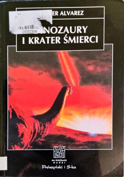Dinozaury i krater śmierci Walter Alvarez