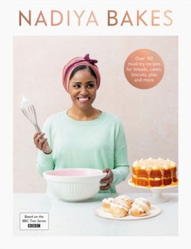 Nadiya Bakes NADIYA HUSSAIN