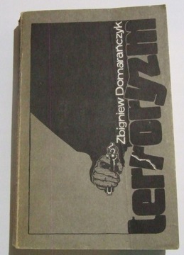 TERRORYZM Zbigniew Domarańczyk