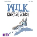 Wilk który się zgubił Rachel Bright