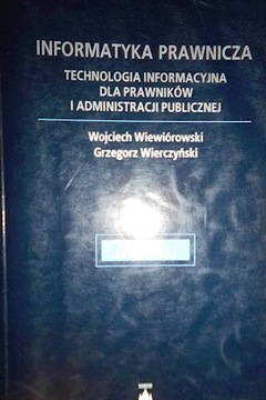 Informatyka prawnicza - Wojciech Wiewiórowski