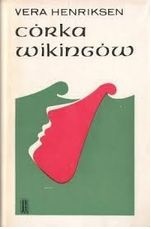 Córka wikingów Vera Henriksen