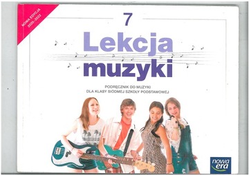 LEKCJA MUZYKI KL 7 PODRĘCZNIK NOWA ERA