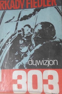 Dywizjon 303 - Arkady Fiedler