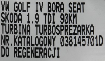 ТУРБИНА ТУРБОКОМПЕНСАТОР 1.9 TDI VW GOLF 4 BORA SKODA OCTAVIA A3 038145701D