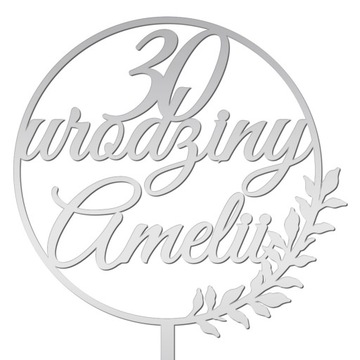 Topper urodziny personalizowany napis tort srebrny