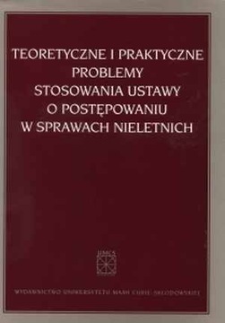 TEORETYCZNE I PRAKTYCZNE PROBLEMY STOSOWANIA...