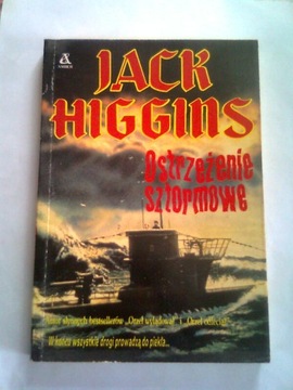 OSTRZEŻENIE SZTORMOWE - Jack Higgins