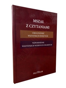 MSZAŁ Z CZYTANIAMI Uroczystość Wszystkich Świętych