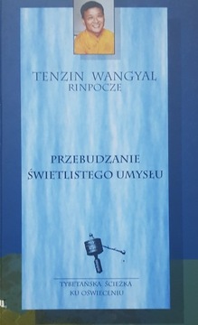 Rinpocze: Przebudzanie świetlistego umysłu /+CD