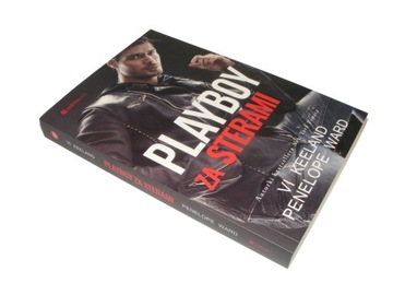 PLAYBOY ZA STERAMI - Vi Keeland Penelope Ward NOWA