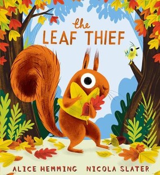 The Leaf Thief (PB) - Alice Hemming