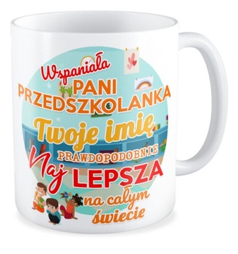 Kubek prezent PANI PRZEDSZKOLANKA Twoje imię
