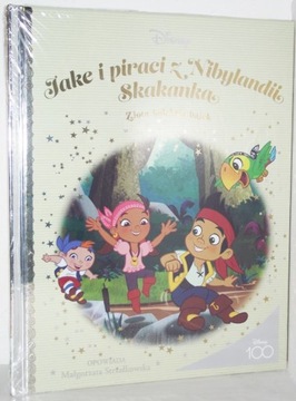 JAKE I PIRACI Z NIBYLANDII Złota kolekcja bajek