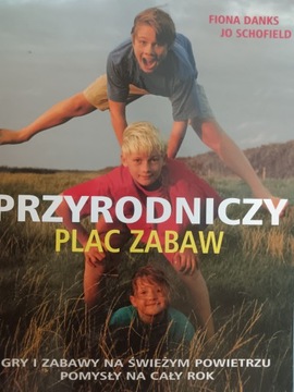 PRZYRODNICZY PLAC ZABAW