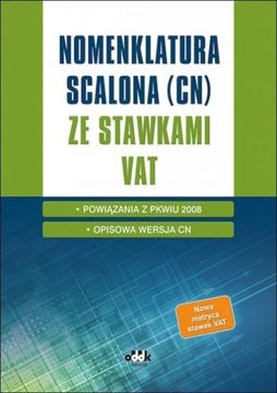 Nomenklatura scalona (CN) ze stawkami VAT