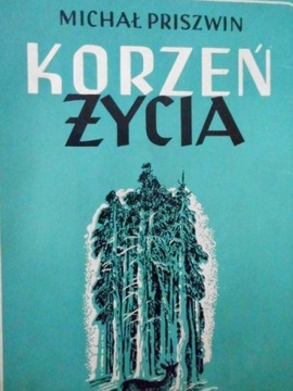 KORZEŃ ZYCIA MICHAŁ PRISZWIN
