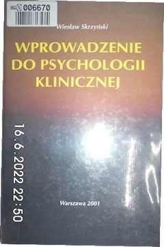 Wprowadzenie do psychologi klinicznej - Skrzyński