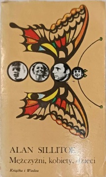 Mężczyźni, kobiety, dzieci Alan Sillitoe