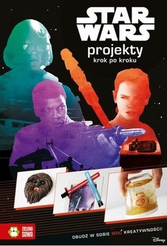 Star Wars Przebudzenie Mocy Projekty krok po kroku