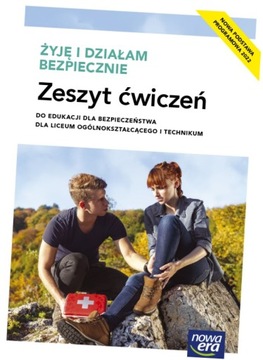 ŻYJĘ I DZIAŁAM BEZPIECZNIE EDB ĆWICZENIA ZP Nowa Era