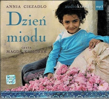 Dzień miodu Annia Ciezadlo audiobook CD mp3