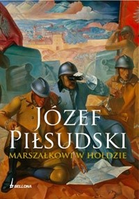 Józef Piłsudski Marszałkowi w hołdzie Sulej