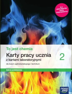 TO JEST CHEMIA 2 LO KARTY PRACY PODSTAWOWY 2021