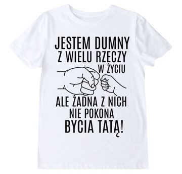 Koszulka męska dla TATY na DZIEŃ OJCA dumny tata XXL