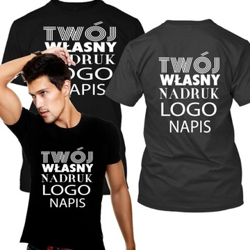 KOSZULKA T-SHIRT Z WŁASNYM NADRUKIEM LOGO NAPIS 2xDUŻY NADRUK roz.L