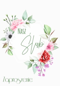 ZAPROSZENIA ŚLUBNE NA WESELE Flowers Dream
