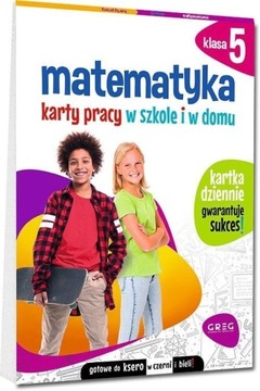 MATEMATYKA SP 5 KARTY PRACY W SZKOLE I W DOMU